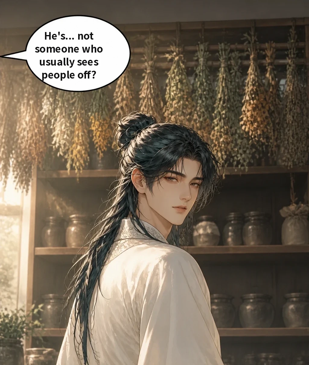 He's... not someone who usually sees people off?