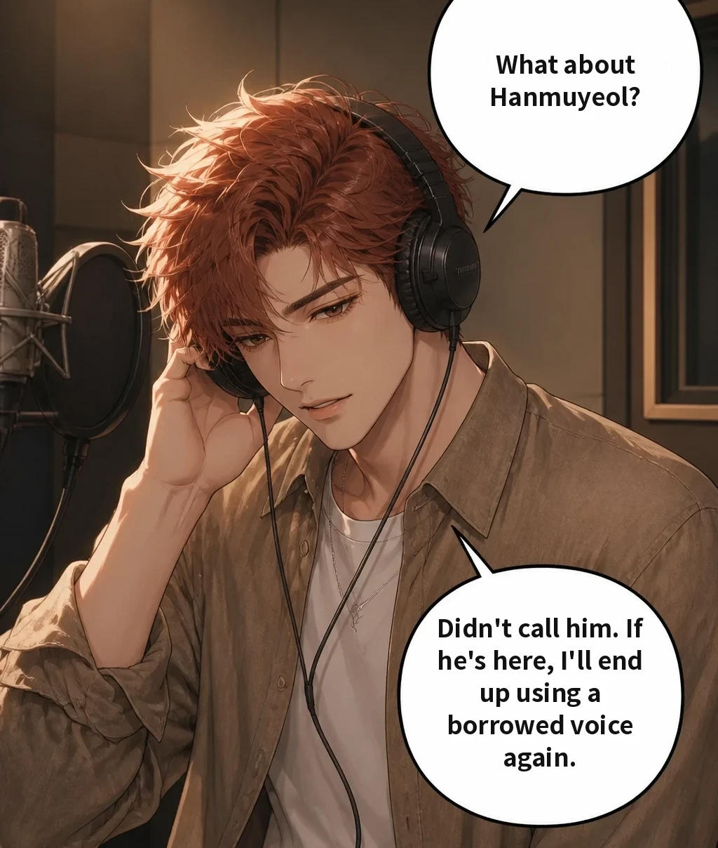 What about Hanmuyeol? Didn't call him. If he's here, I'll end up using a borrowed voice again.
